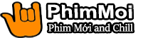 Phimmoichill | Phim VietSub | Phim HD | Thuyết Minh Hay Nhất | Xem phim nhanh